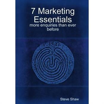 7 Marketing Essentials