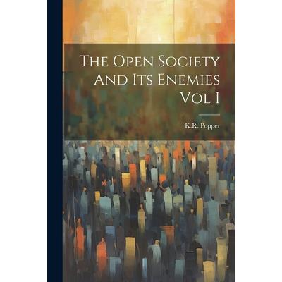 The Open Society And Its Enemies Vol I