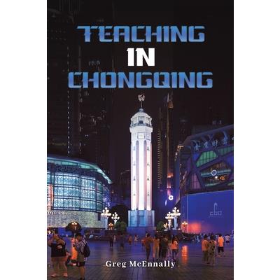 Teaching In Chongqing