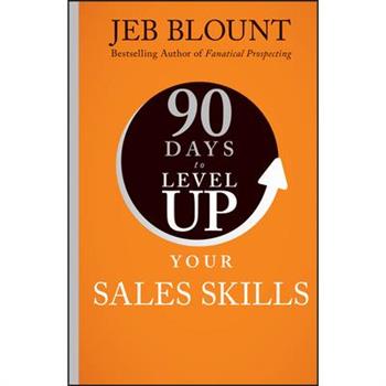 90 Days to Level Up Your Sales Skills