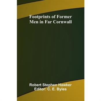 Footprints of Former Men in Far Cornwall