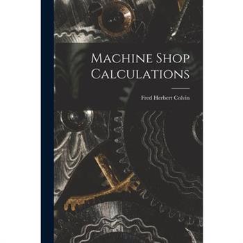 Machine Shop Calculations