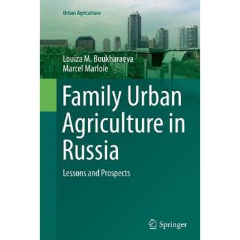 Family Urban Agriculture in Russia