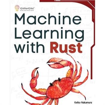 Machine Learning with Rust