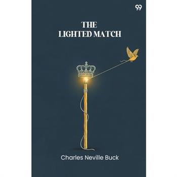The Lighted Match