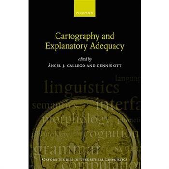 Cartography and Explanatory Adequacy