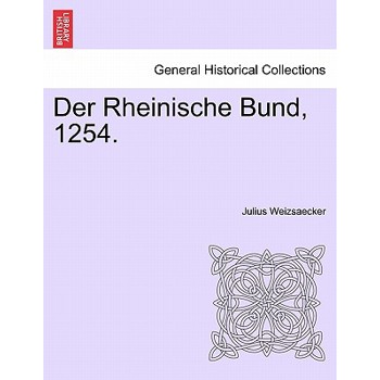 Der Rheinische Bund, 1254.