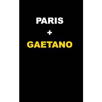 Paris + Gaetano