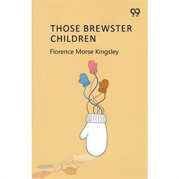 Those Brewster Children