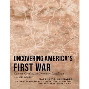 Uncovering America's First War