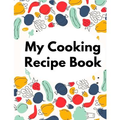 My Cooking Recipe Book