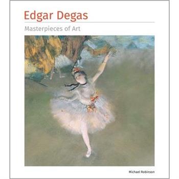 Edgar Degas Masterpieces of Art