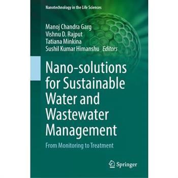 Nano-Solutions for Sustainable Water and Wastewater Management