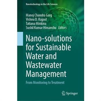 Nano-Solutions for Sustainable Water and Wastewater Management