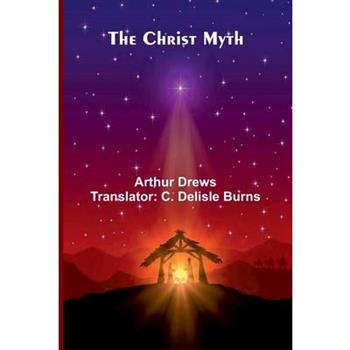 The Christ Myth