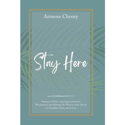Stay Here