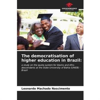 The democratisation of higher education in Brazil