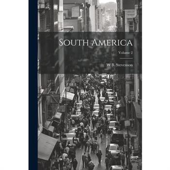 South America; Volume 2