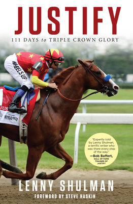 Justify111 Days to Triple Crown Glory
