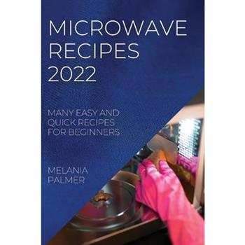 Microwave Recipes 2022