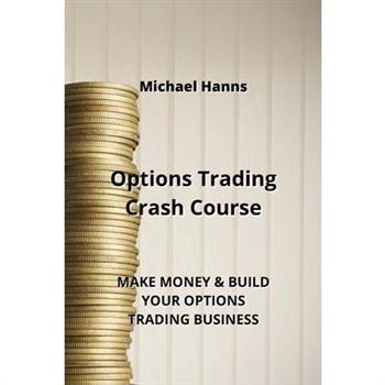 Options Trading Crash Course
