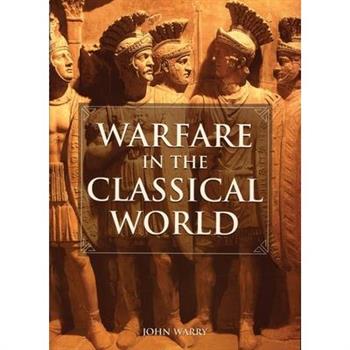 Warfare in the Classical World