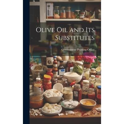 Olive Oil and its Substitutes
