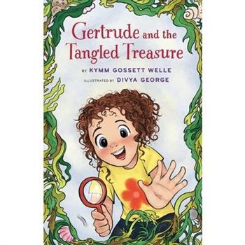 Gertrude and the Tangled Treasure