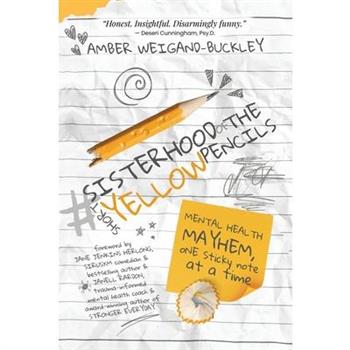 #sisterhoodoftheshortyellowpencils