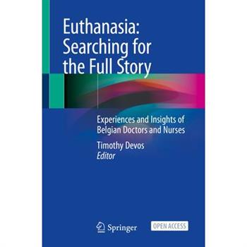 Euthanasia: Searching for the Full Story