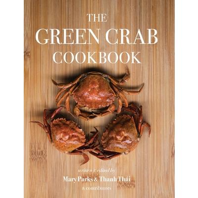 The Green Crab Cookbook