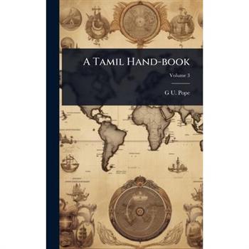A Tamil Hand-book