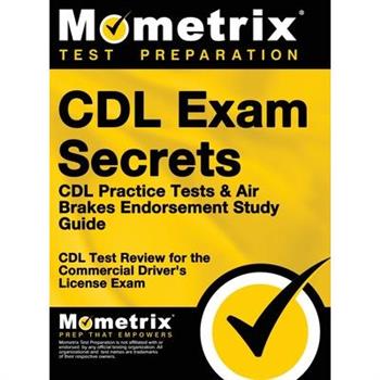 CDL Exam Secrets - CDL Practice Tests & Air Brakes Endorsement Study Guide