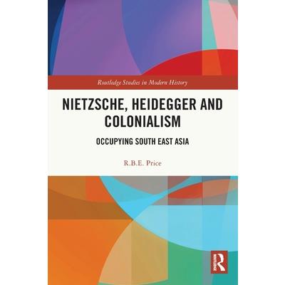 Nietzsche, Heidegger and Colonialism