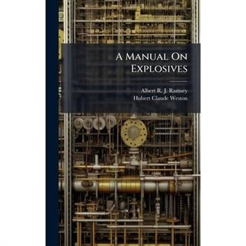 A Manual On Explosives