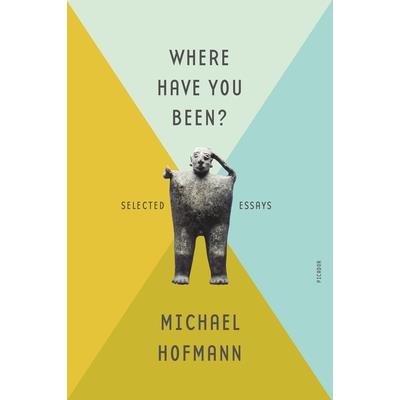 Where Have You Been?