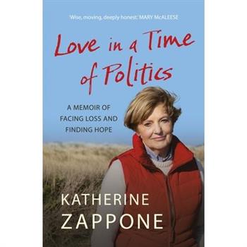 Love in a Time of Politics