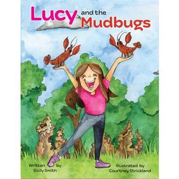 Lucy and the Mudbugs