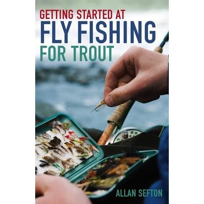 Getting Started at Fly Fishing for Trout