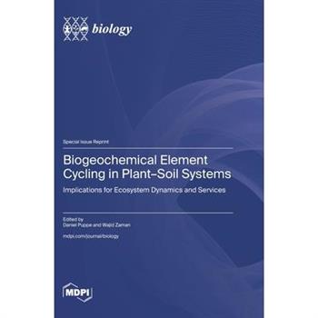 Biogeochemical Element Cycling in Plant-Soil Systems