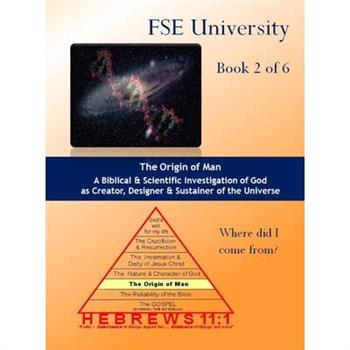 The Origin of Man
