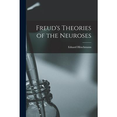 Freud's Theories of the Neuroses