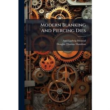 Modern Blanking And Piercing Dies