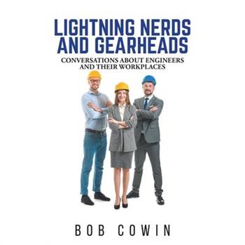 Lightning Nerds and Gearheads