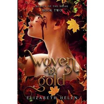 Woven by Gold