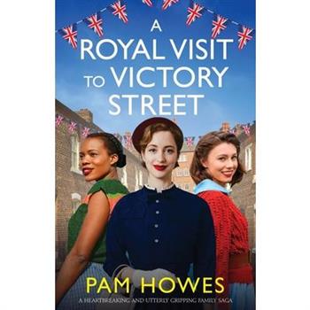 A Royal Visit to Victory Street