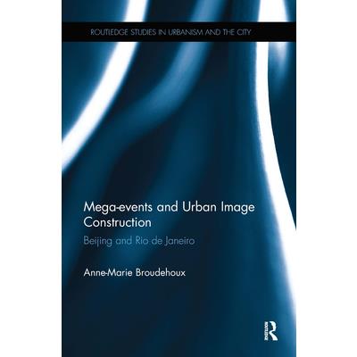 Mega-Events and Urban Image Construction