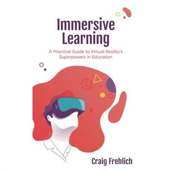 Immersive Learning