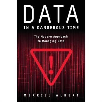 Data in a Dangerous Time