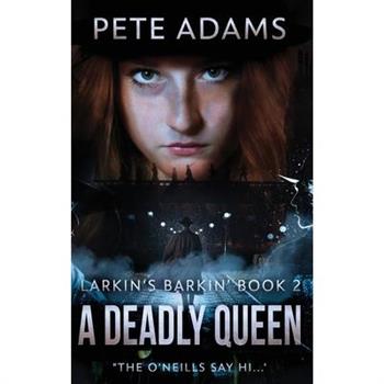 A Deadly Queen